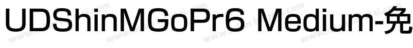 UDShinMGoPr6 Medium字体转换